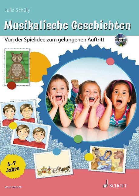 Cover: 9783795700058 | Musikalische Geschichten | Julia Schüly | Broschüre | 64 S. | Deutsch