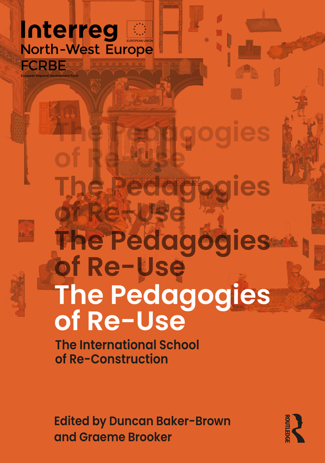 Cover: 9781032650623 | The Pedagogies of Re-Use | The International School of Re-Construction