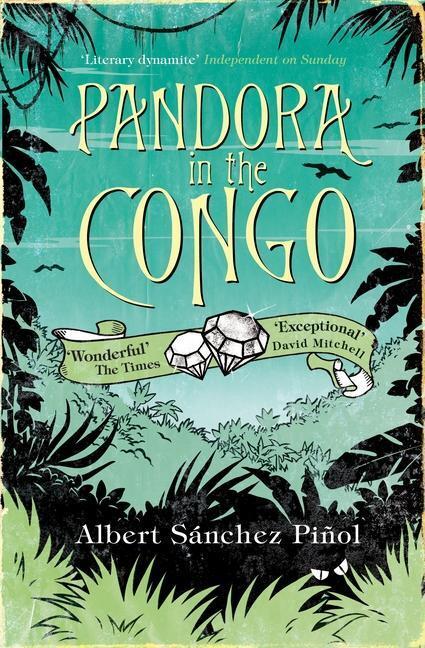 Cover: 9781847671240 | Pandora in the Congo | Albert Sánchez Piñol | Taschenbuch | Englisch