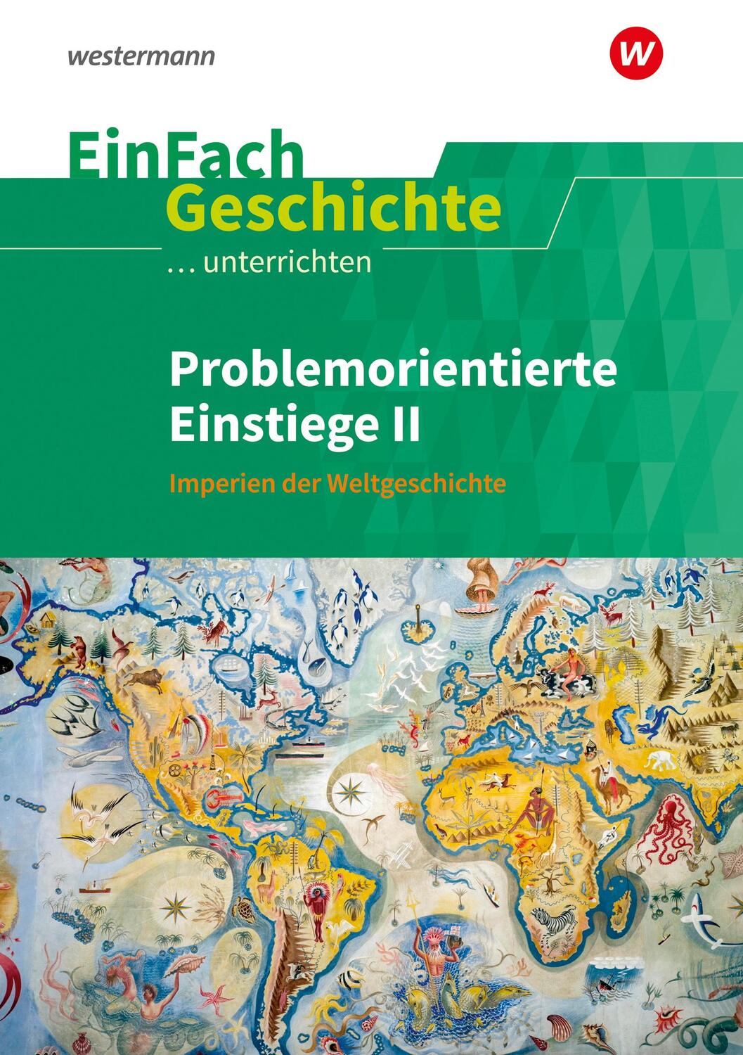 Cover: 9783141700916 | Problemorientierte Einstiege II Imperien der Weltgeschichte....
