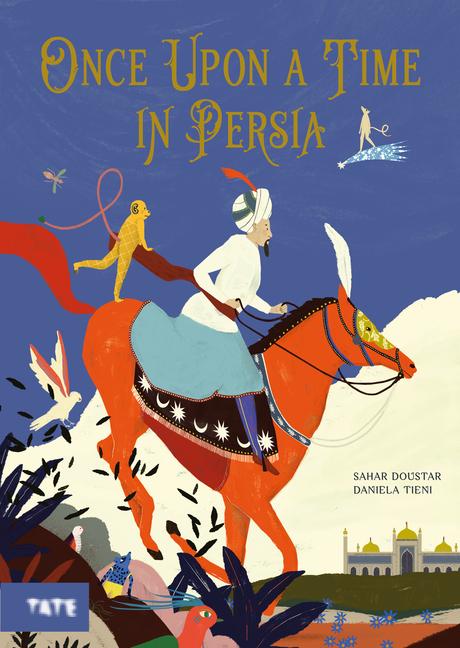 Cover: 9781849768290 | Once Upon a Time in Persia | Sahar Doustar | Buch | Gebunden | 2022