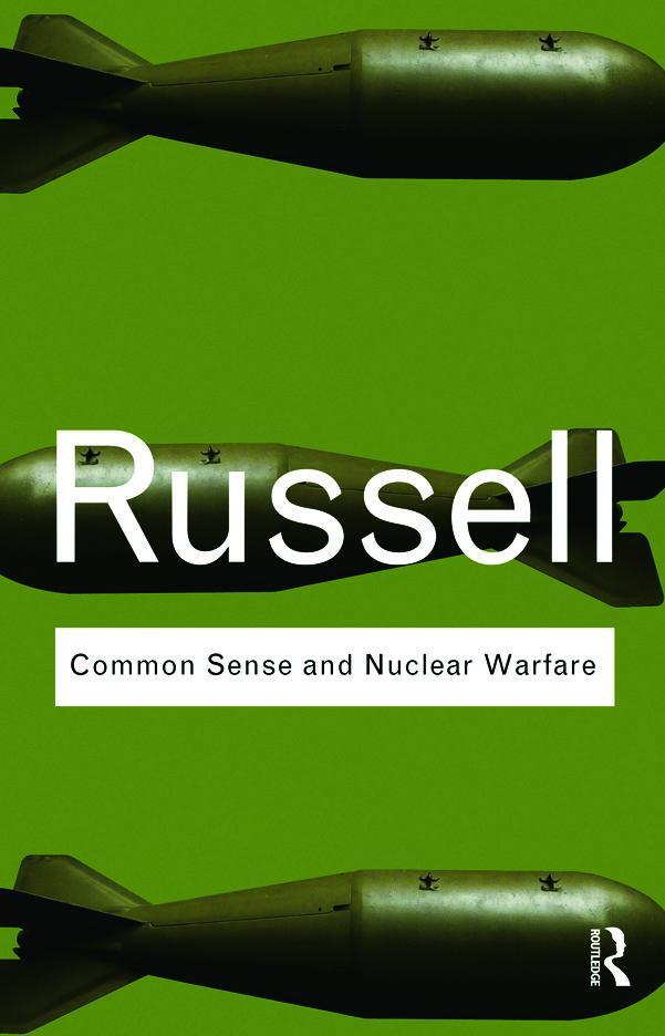 Cover: 9780415487344 | Common Sense and Nuclear Warfare | Bertrand Russell | Taschenbuch