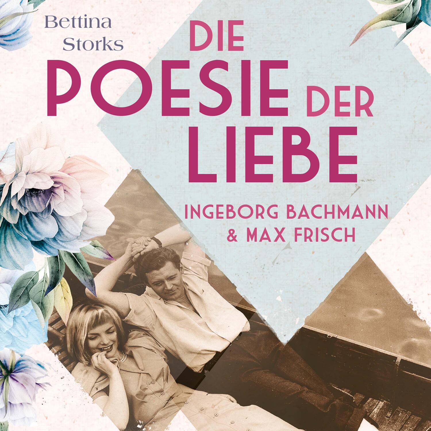 Cover: 9783863525774 | Ingeborg Bachmann und Max Frisch | Die Poesie der Liebe | Storks | MP3