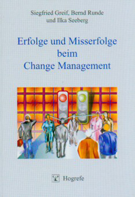 Cover: 9783801718879 | Erfolge und Misserfolge beim Change Management | Greif (u. a.) | Buch
