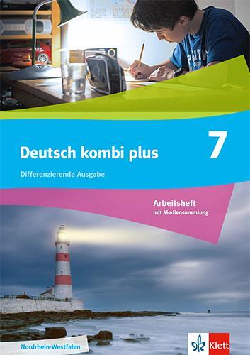 Cover: 9783123144738 | Deutsch kombi plus 7. Differenzierende Ausgabe Nordrhein-Westfalen...