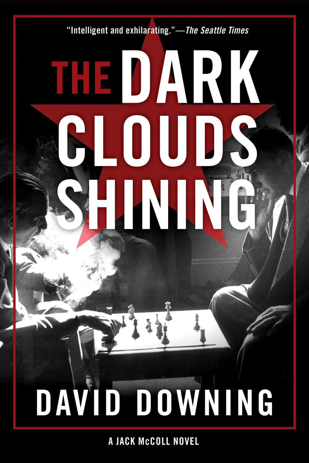 Cover: 9781641290203 | The Dark Clouds Shining | A Jack McColl Novel #4 | David Downing