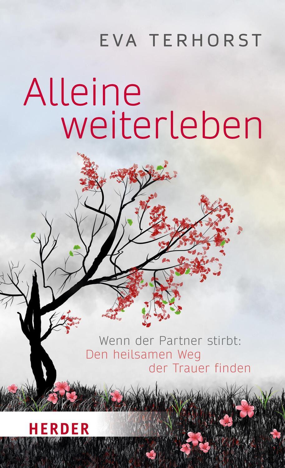 Cover: 9783451600388 | Alleine weiterleben | Eva Terhorst | Taschenbuch | 160 S. | Deutsch