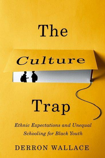 Cover: 9780197531471 | The Culture Trap | Derron Wallace | Taschenbuch | Englisch | 2023