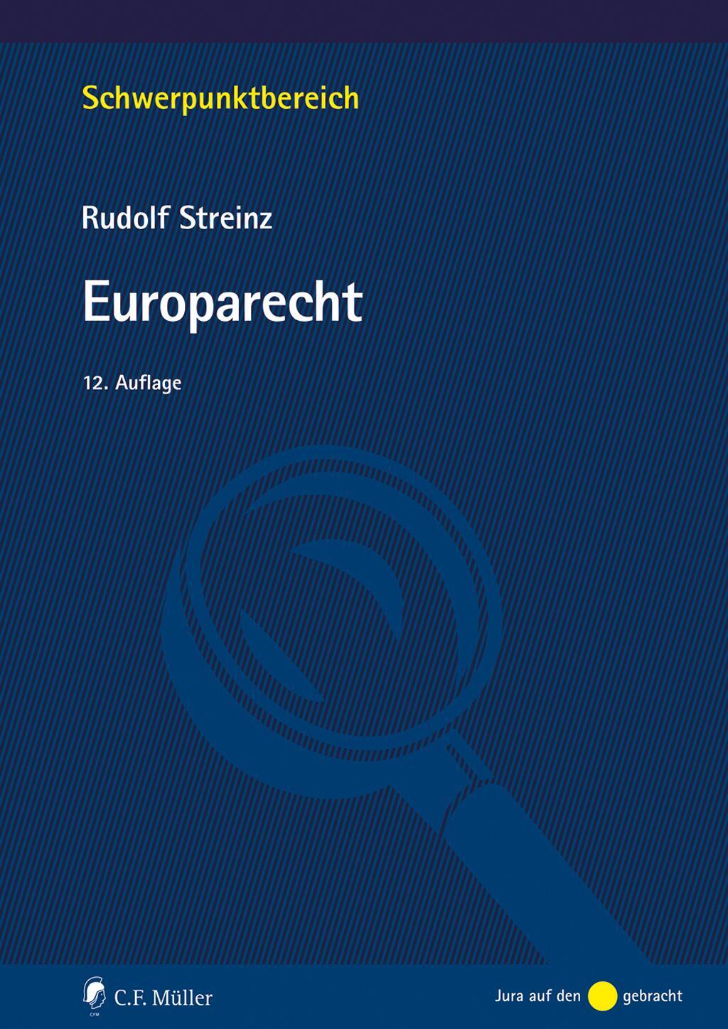 Cover: 9783811458338 | Europarecht | Rudolf Streinz | Taschenbuch | Müller C. F. Schwerpunkte