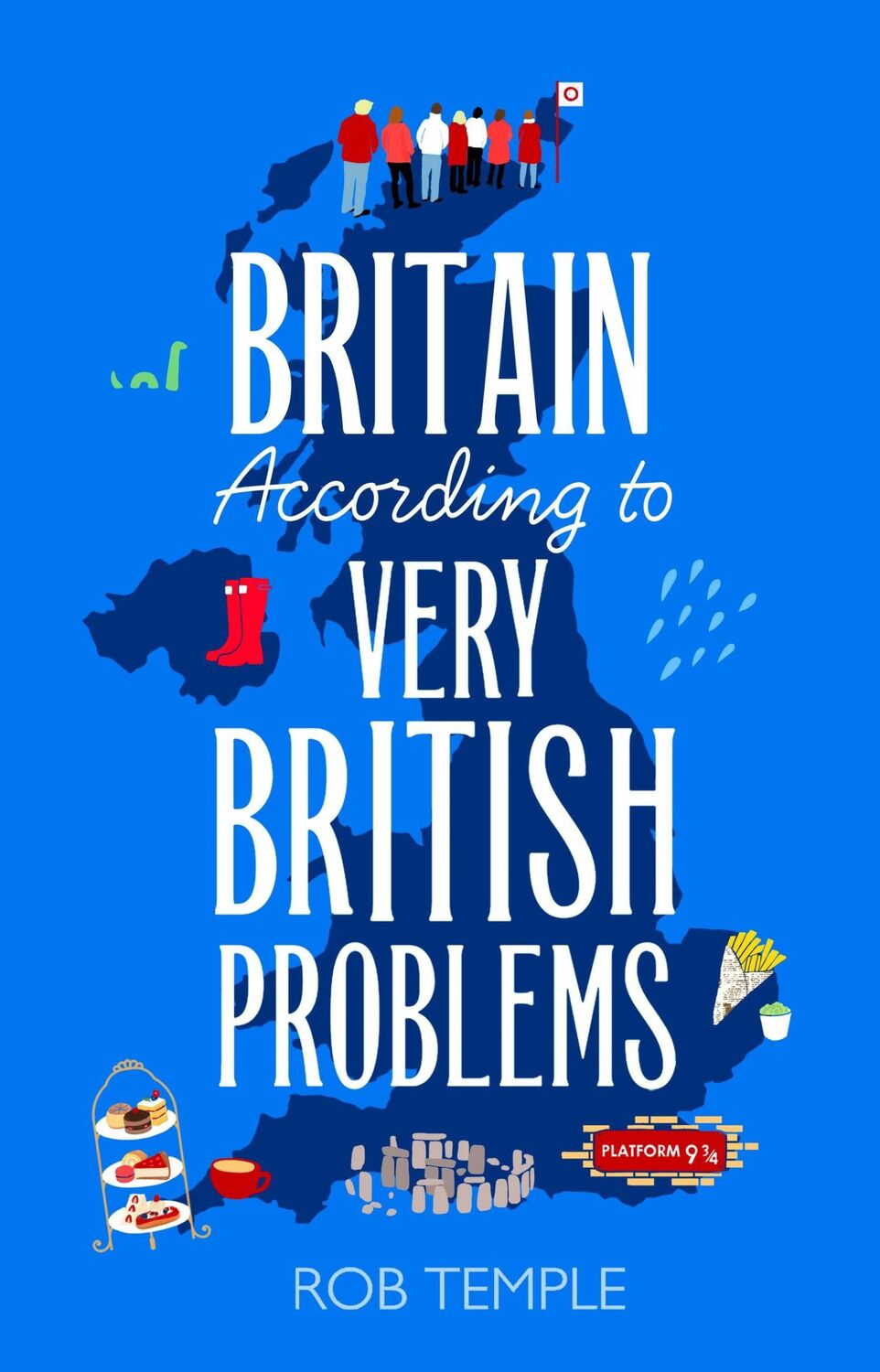 Cover: 9781408733998 | Britain According to Very British Problems | Rob Temple | Buch | 2025