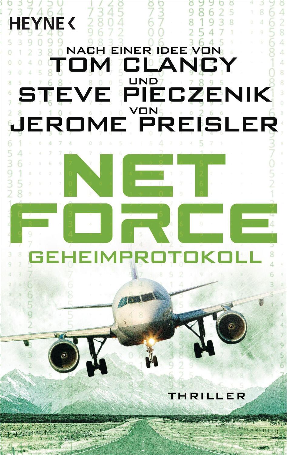 Cover: 9783453441217 | Net Force. Geheimprotokoll | Thriller | Jerome Preisler | Taschenbuch