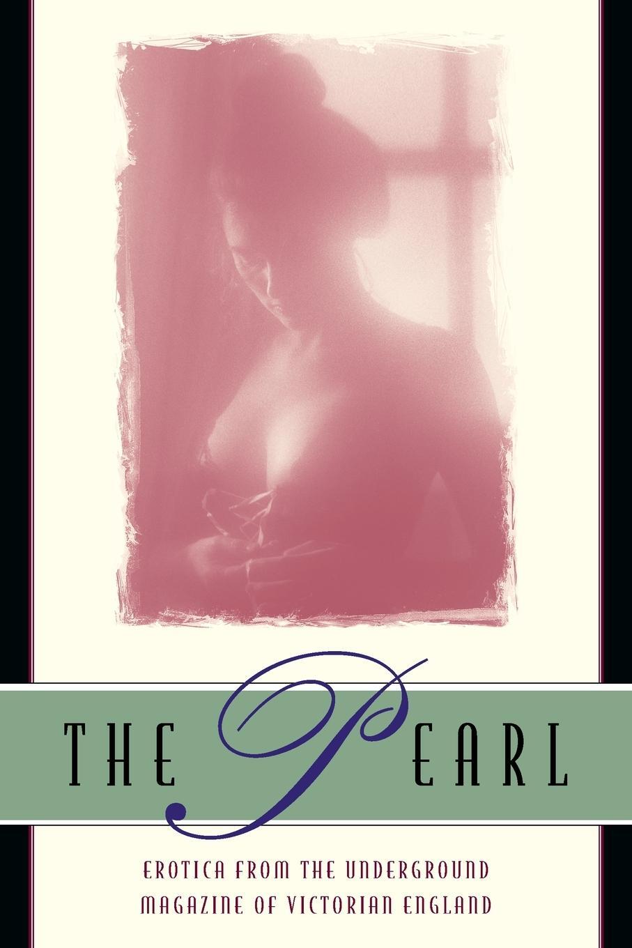 Cover: 9780345410047 | The Pearl | A Journal of Facetive and Voluptuous Reading | Anonymous