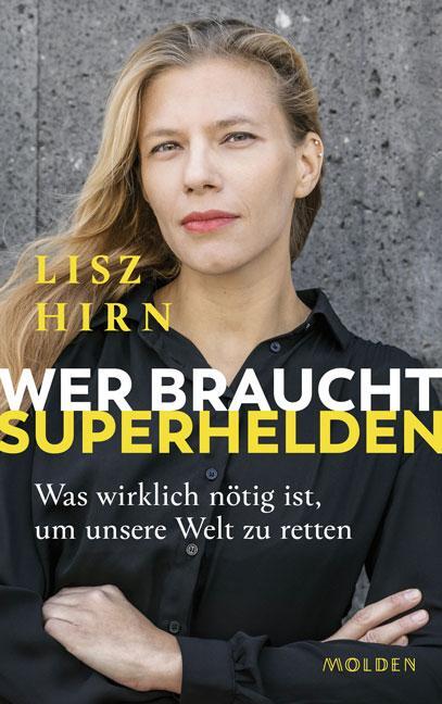 Cover: 9783222150500 | Wer braucht Superhelden | Lisz Hirn | Buch | Deutsch | 2020