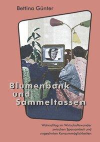 Cover: 9783831133451 | Blumenbank und Sammeltassen | Bettina Günter | Taschenbuch | Paperback