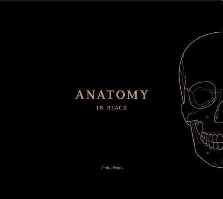 Cover: 9781905367870 | Anatomy in Black | Emily Evans | Buch | Gebunden | Englisch | 2018