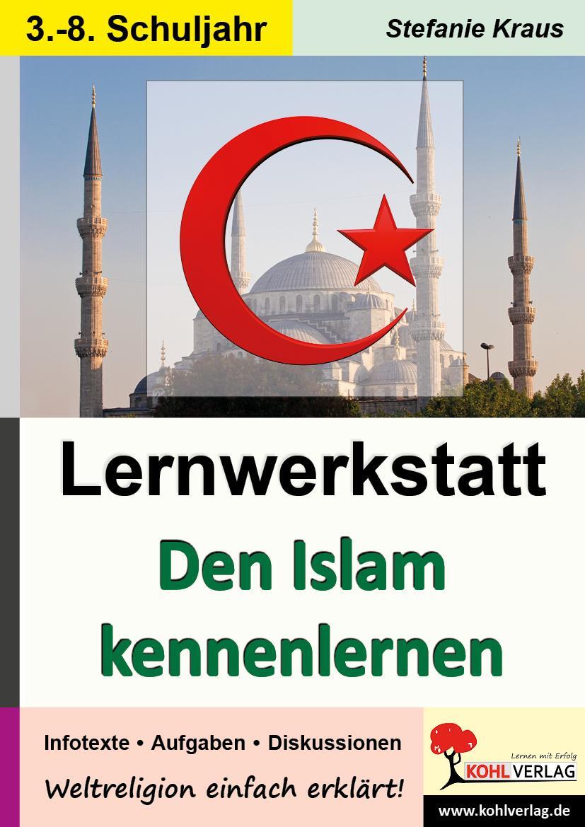 Cover: 9783866324985 | Lernwerkstatt Den Islam kennenlernen | Weltreligionen einfach erklärt