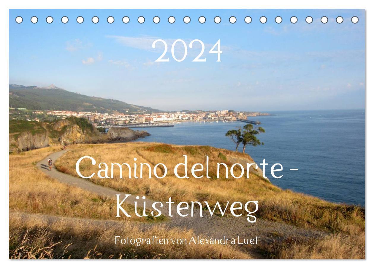 Cover: 9783675900523 | Camino del norte - Küstenweg (Tischkalender 2024 DIN A5 quer),...