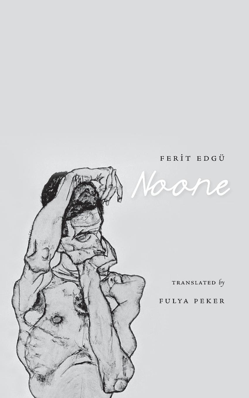 Cover: 9781940625157 | Noone | Ferit Edgu | Taschenbuch | Paperback | Englisch | 2015