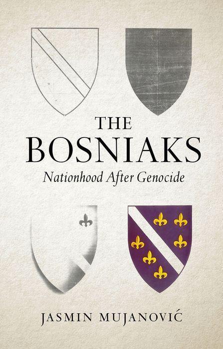 Cover: 9780197775370 | The Bosniaks | Nationhood After Genocide | Jasmin Mujanovic | Buch