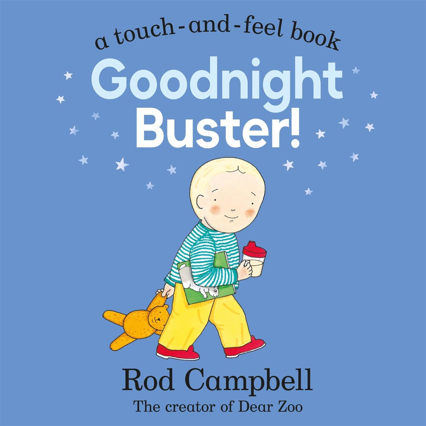 Cover: 9781529093018 | Goodnight Buster! | A touch-and-feel book | Rod Campbell | Buch | 2022