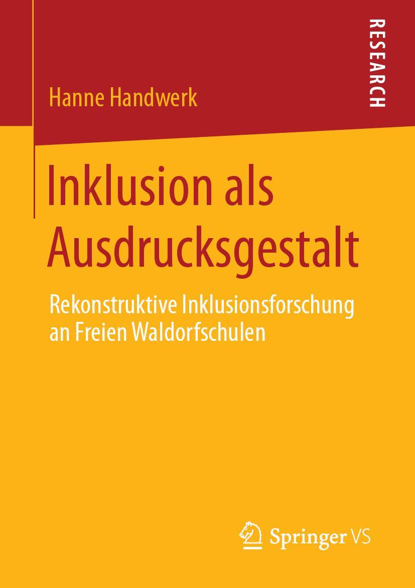 Cover: 9783658275556 | Inklusion als Ausdrucksgestalt | Hanne Handwerk | Taschenbuch | xv