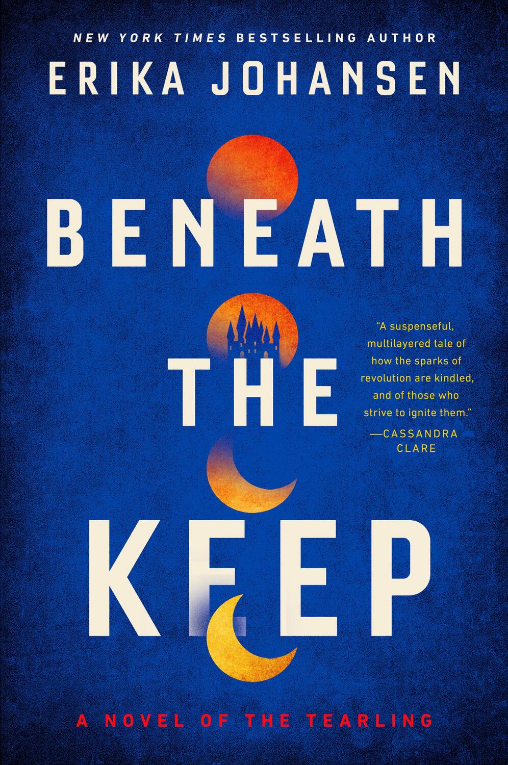 Cover: 9781524742744 | Beneath the Keep: A Novel of the Tearling | Erika Johansen | Buch