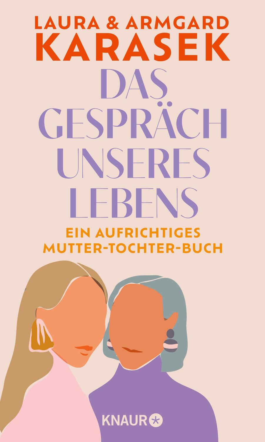 Cover: 9783426286296 | Das Gespräch unseres Lebens | Laura Karasek (u. a.) | Buch | 304 S.