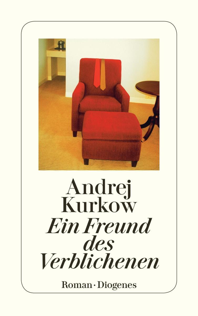Cover: 9783257233674 | Ein Freund des Verblichenen | Andrej Kurkow | Taschenbuch | 142 S.