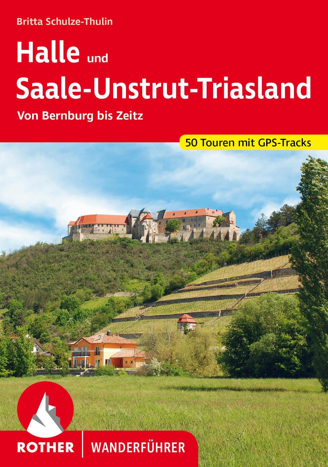 Cover: 9783763346257 | Halle und Saale-Unstrut-Triasland | Britta Schulze-Thulin | Buch