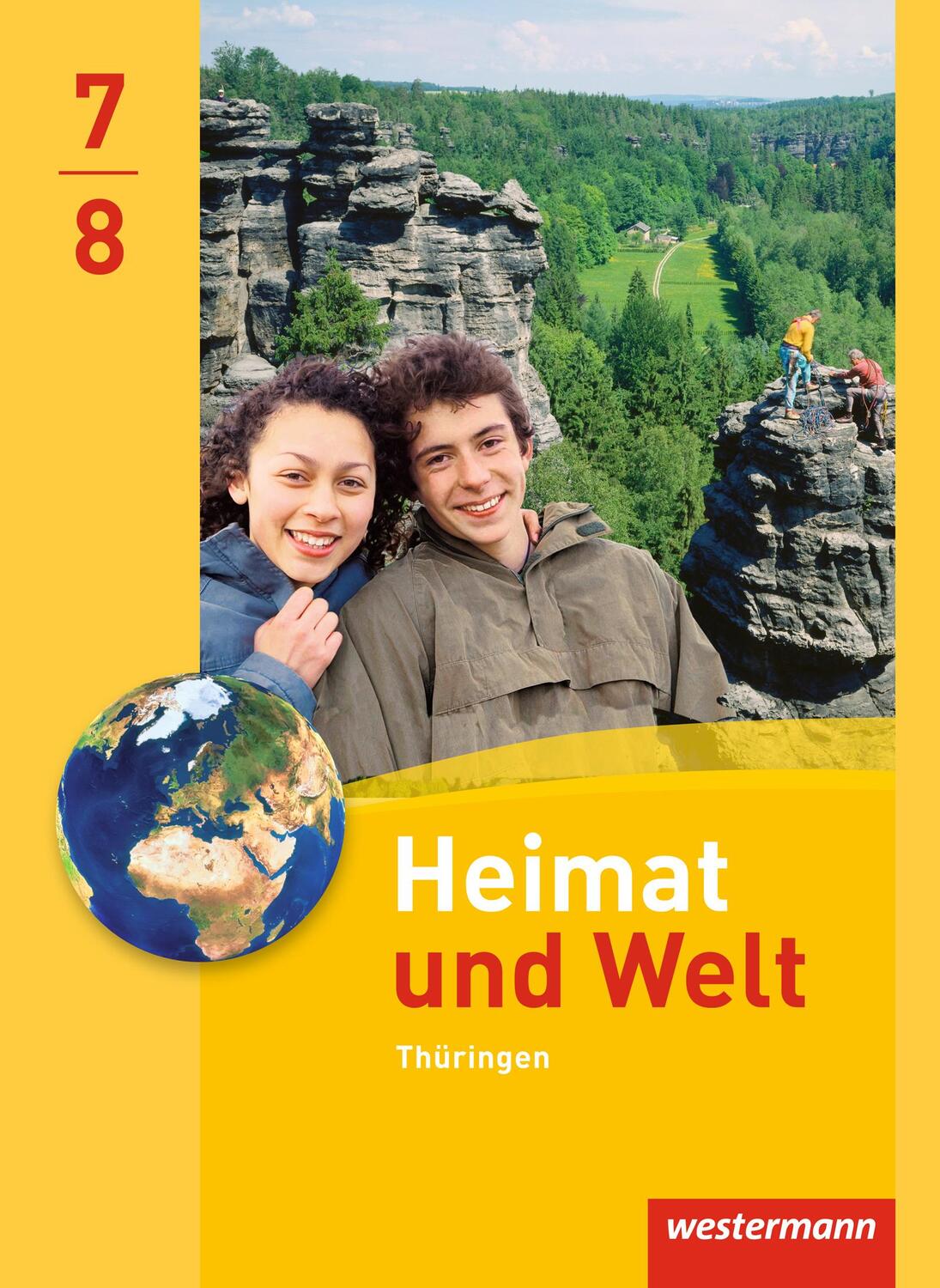Cover: 9783141446937 | Heimat und Welt 7 / 8. Schülerband. Thüringen | Ausgabe 2011 | Buch