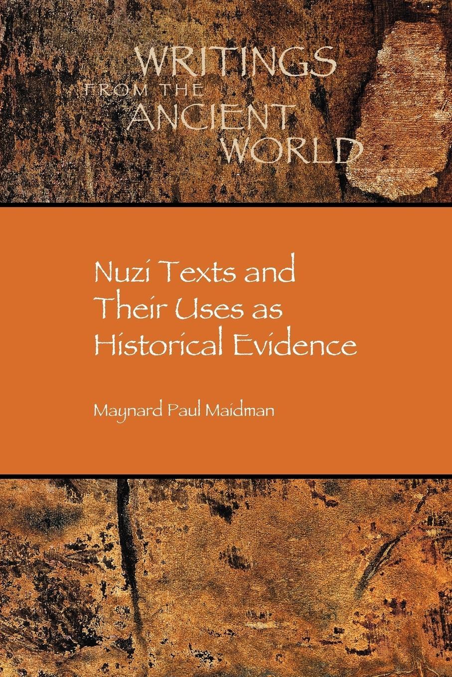 Cover: 9781589832138 | Nuzi Texts and Their Uses as Historical Evidence | Maidman (u. a.)