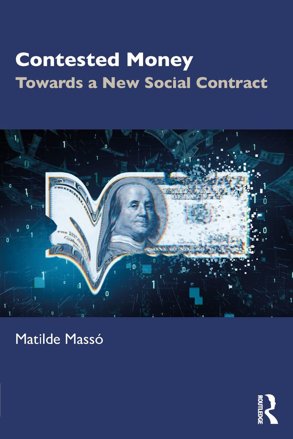 Cover: 9780367375522 | Contested Money | Toward a New Social Contract | Matilde Massó | Buch