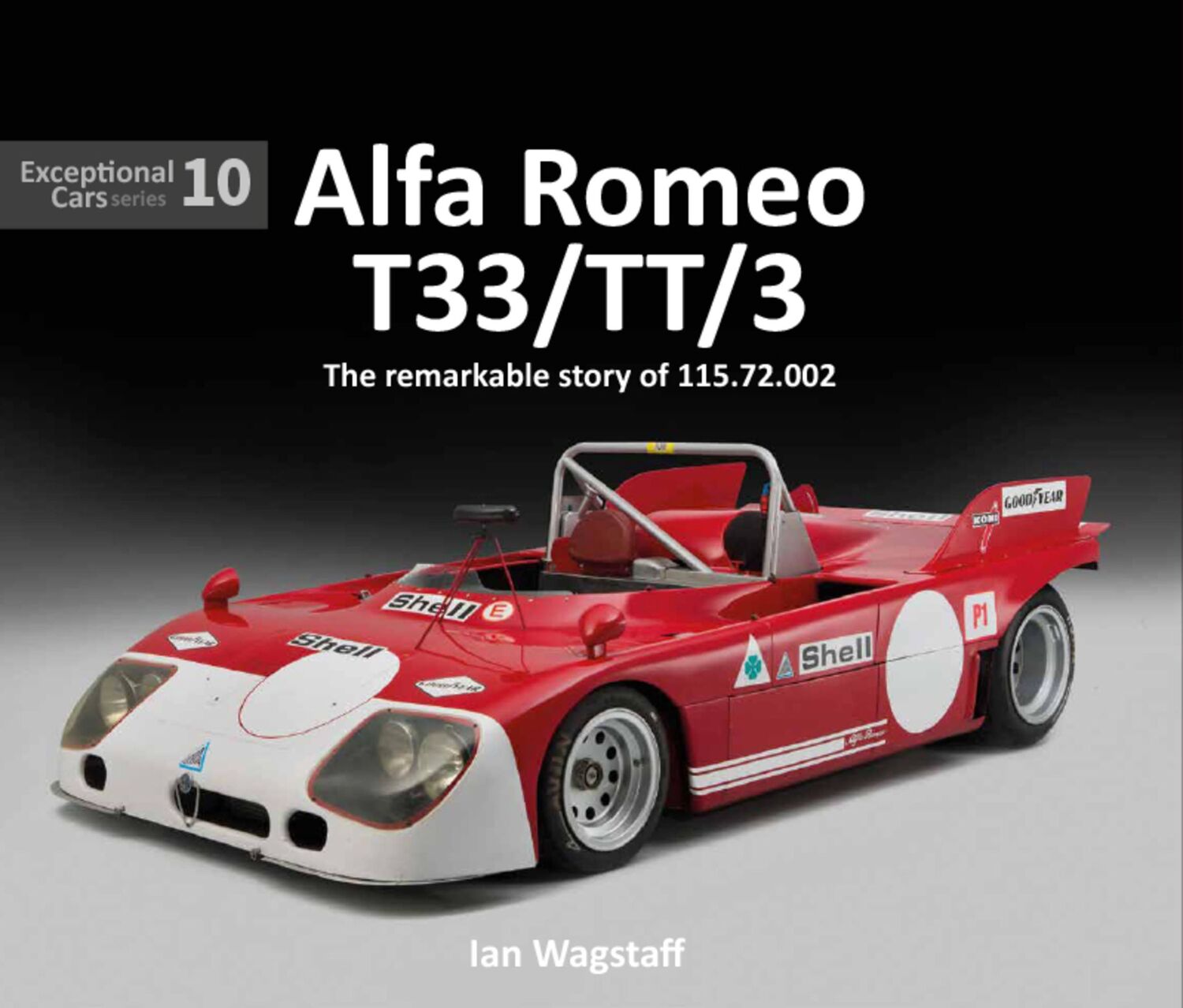 Cover: 9781907085345 | Alfa Romeo T33/Tt/3 | The Remarkable Story of 115.72.002 | Wagstaff