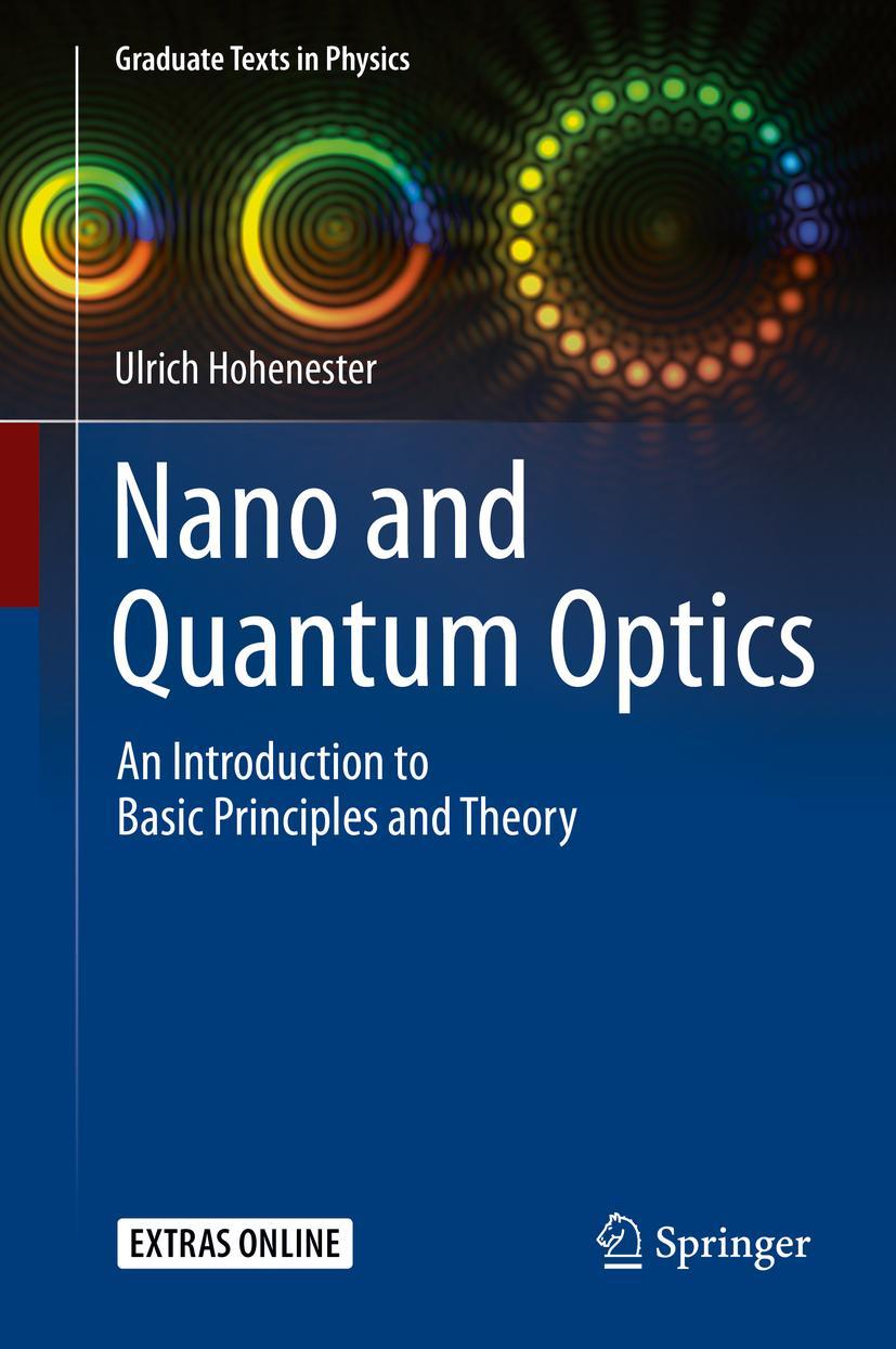 Cover: 9783030305031 | Nano and Quantum Optics | Ulrich Hohenester | Buch | xii | Englisch