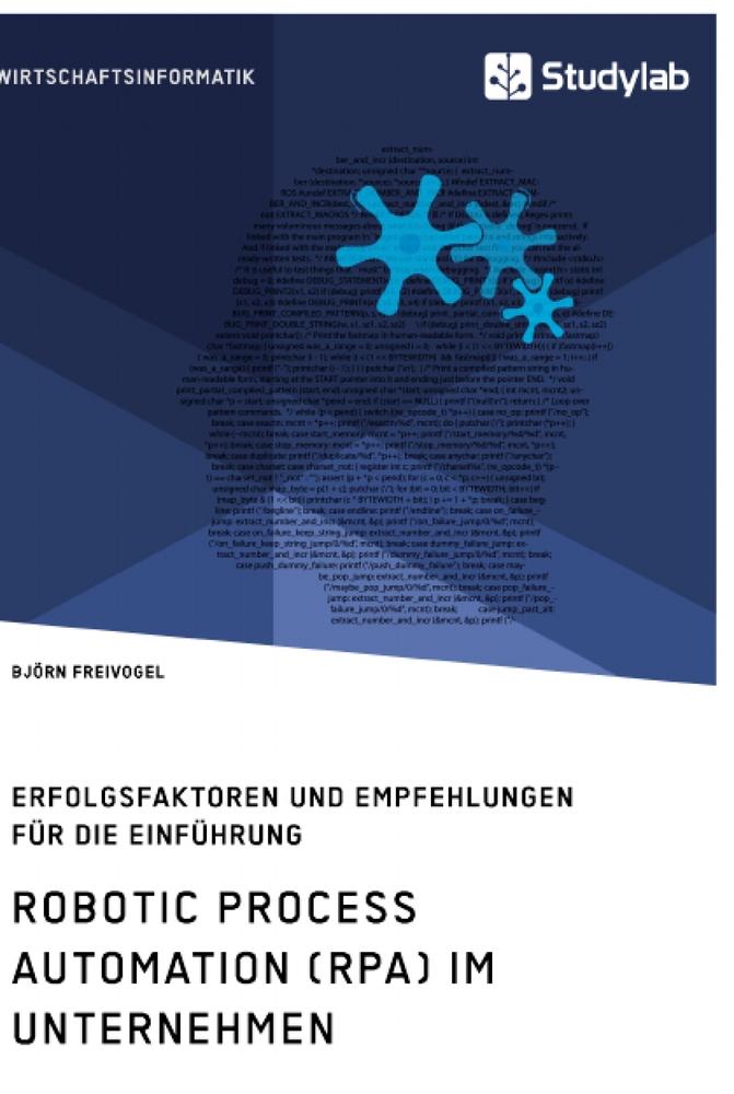 Cover: 9783960957935 | Robotic Process Automation (RPA) im Unternehmen. Erfolgsfaktoren...