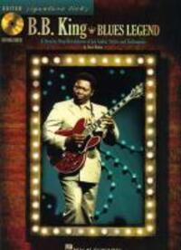 Cover: 9781423457923 | B.B. King Blues Legend: A Step-By-Step Breakdown of His Guitar...