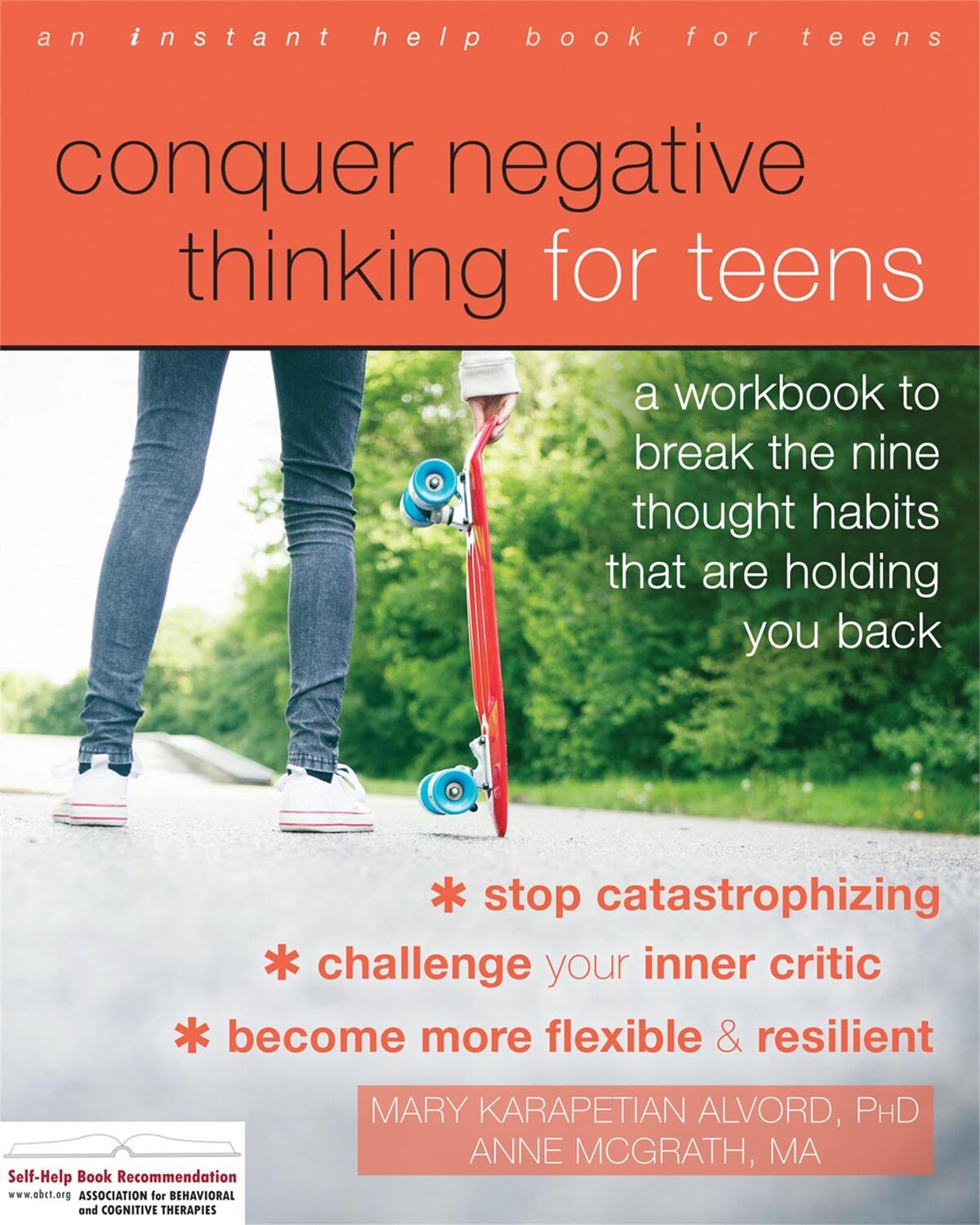 Cover: 9781626258891 | Conquer Negative Thinking for Teens | Anne McGrath (u. a.) | Buch