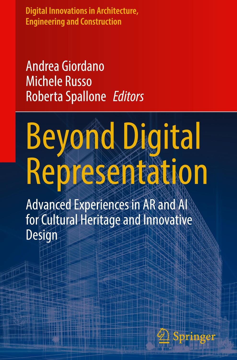 Cover: 9783031361548 | Beyond Digital Representation | Andrea Giordano (u. a.) | Buch | xvi