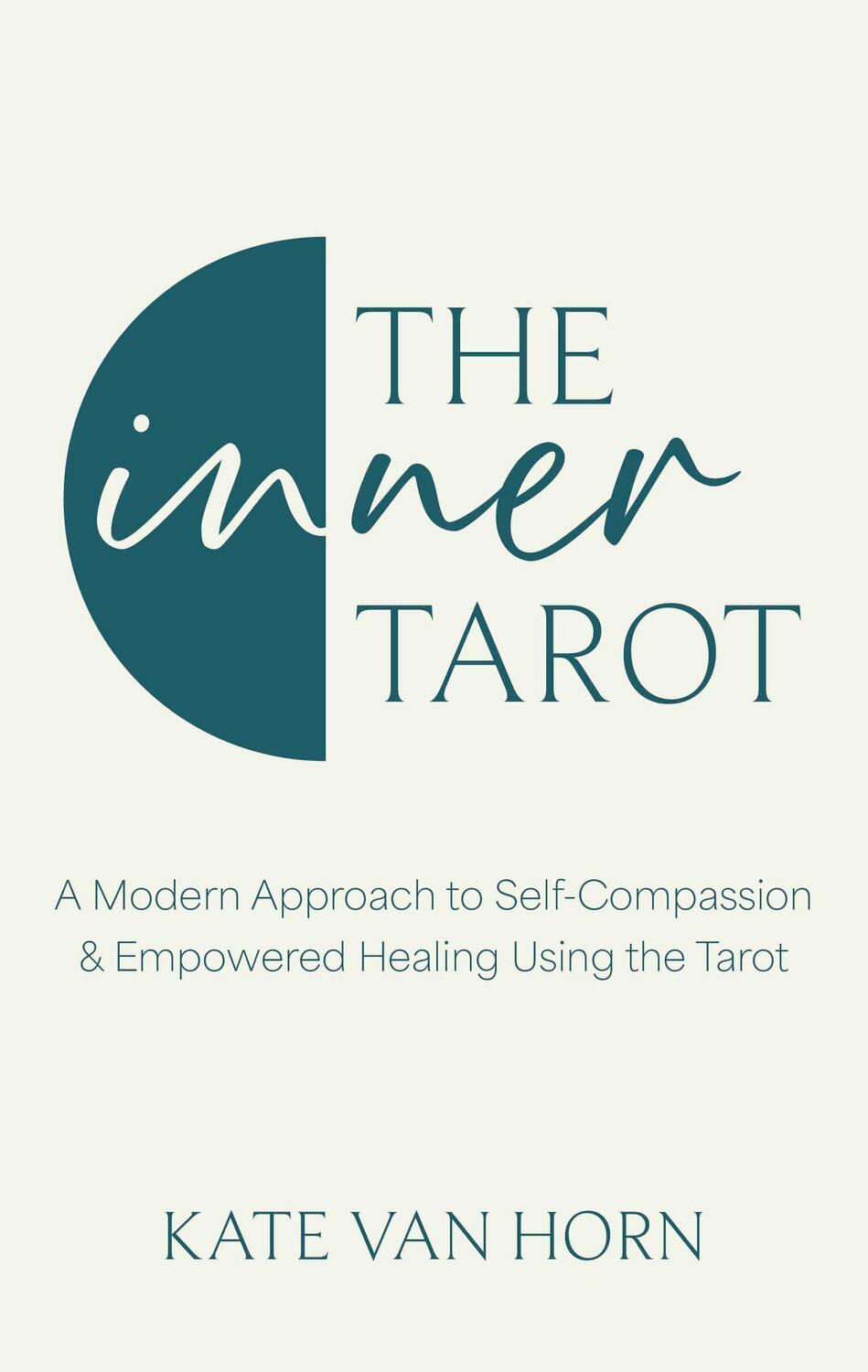 Cover: 9780349440491 | The Inner Tarot | Kate Van Horn | Buch | Englisch | 2024