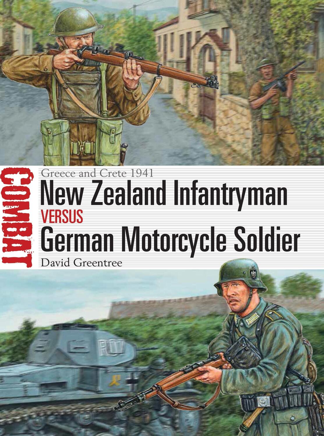 Cover: 9781472817105 | New Zealand Infantryman Vs German Motorcycle Soldier: Greece and...