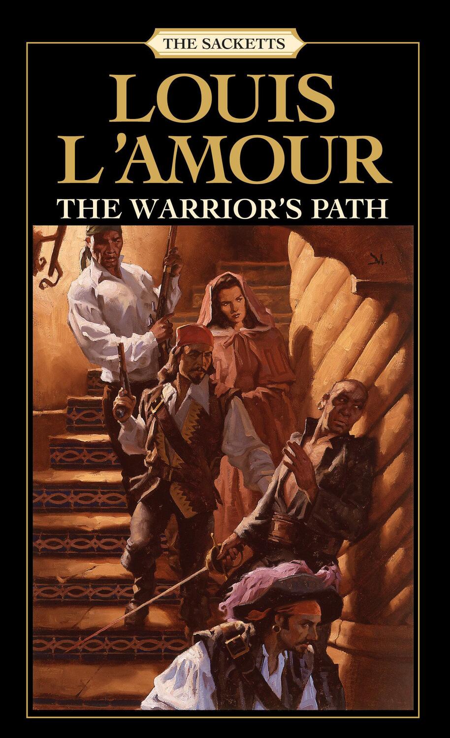 Cover: 9780553276909 | The Warrior's Path | The Sacketts: A Novel | Louis L'Amour | Buch