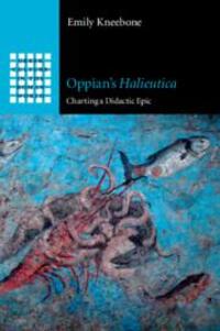 Cover: 9781108744041 | Oppian's Halieutica: Charting a Didactic Epic | Emily Kneebone | Buch