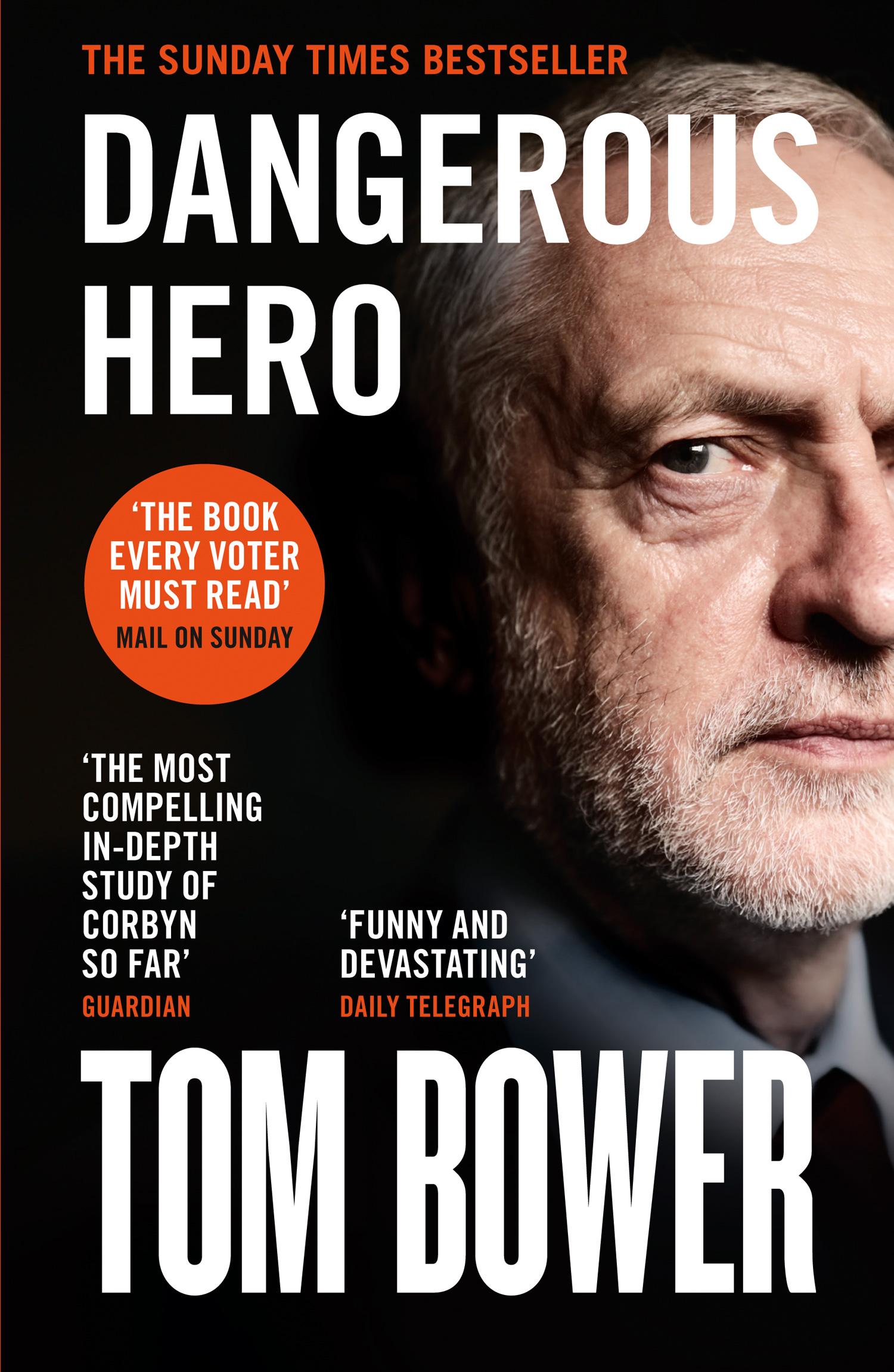 Cover: 9780008299613 | Dangerous Hero | Tom Bower | Taschenbuch | Kartoniert / Broschiert