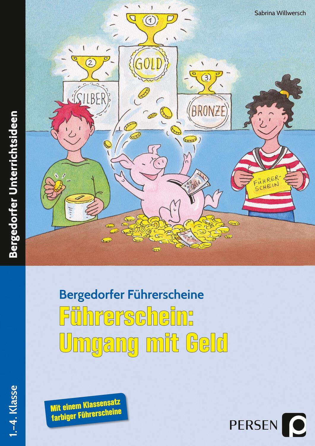 Cover: 9783403202776 | Führerschein: Umgang mit Geld | 2./3. Klasse | Sabrina Willwersch