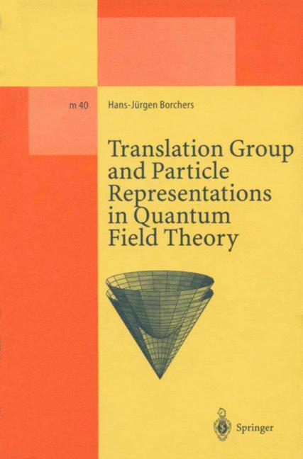 Cover: 9783662140789 | Translation Group and Particle Representations in Quantum Field Theory
