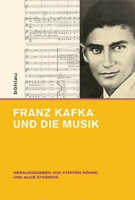Cover: 9783412511128 | Franz Kafka und die Musik | Buch | 304 S. | Deutsch | 2017