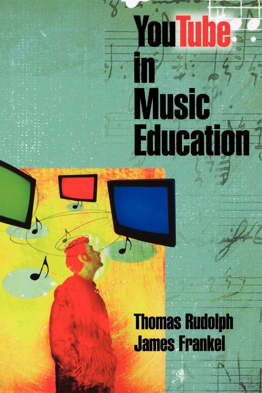 Cover: 9781423479383 | YouTube in Music Education | Thomas Rudolph | Taschenbuch | Paperback