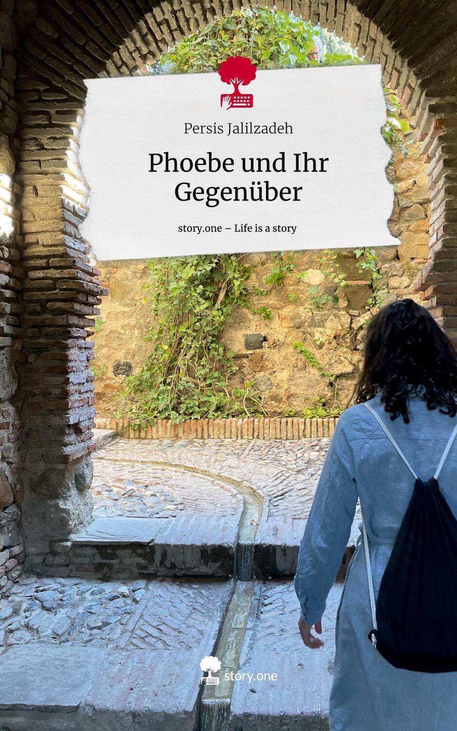 Cover: 9783710867521 | Phoebe und Ihr Gegenüber. Life is a Story - story.one | Jalilzadeh