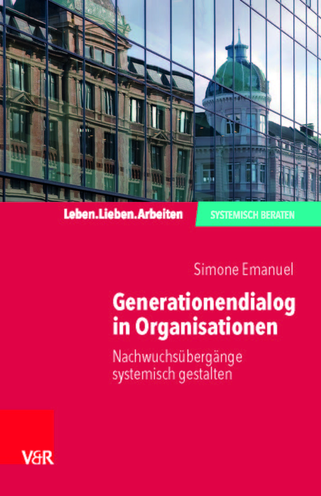 Cover: 9783525407523 | Generationendialog in Organisationen | Simone Emanuel | Taschenbuch