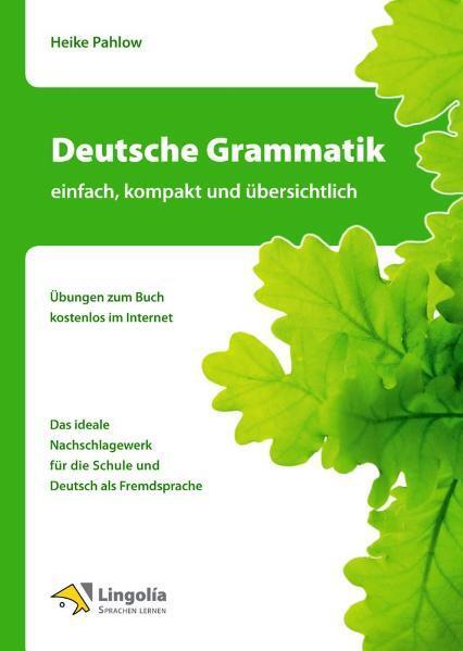 Cover: 9783862680122 | Deutsche Grammatik - einfach, kompakt und übersichtlich | Heike Pahlow